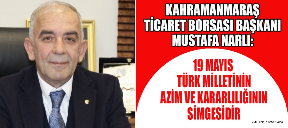 Başkan narlı: 19 mayıs, bağımsızlık mücadelemizin ve gençliğimizin gücüdür