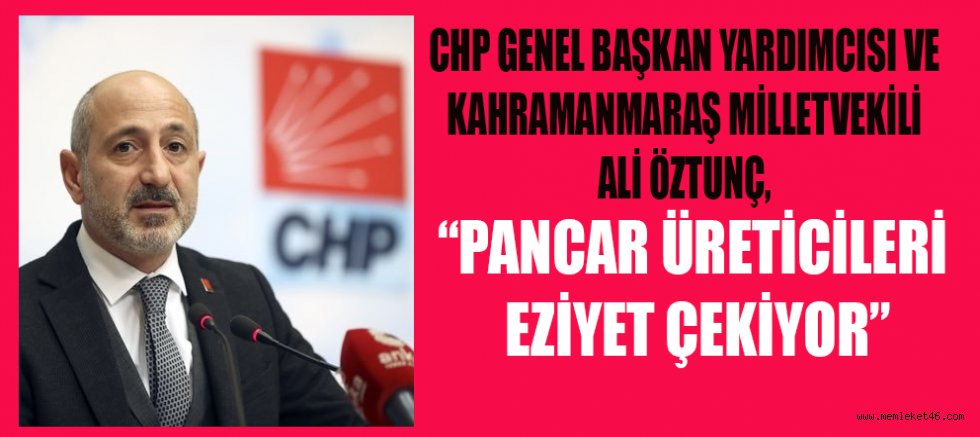 öztunç “çiftçinin yüzü gülmüyor”