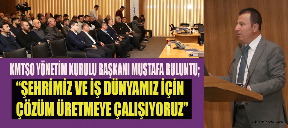 KMTSO 5. OLAĞAN MECLİS TOPLANTISI YAPILDI!