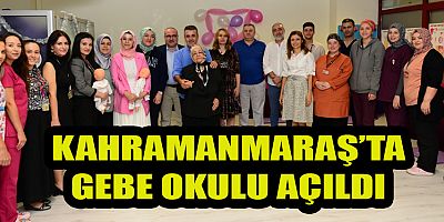 KSÜ SAĞLIK UYGULAMA VE ARAŞTIRMA HASTANESİ GEBE OKULU AÇILDI