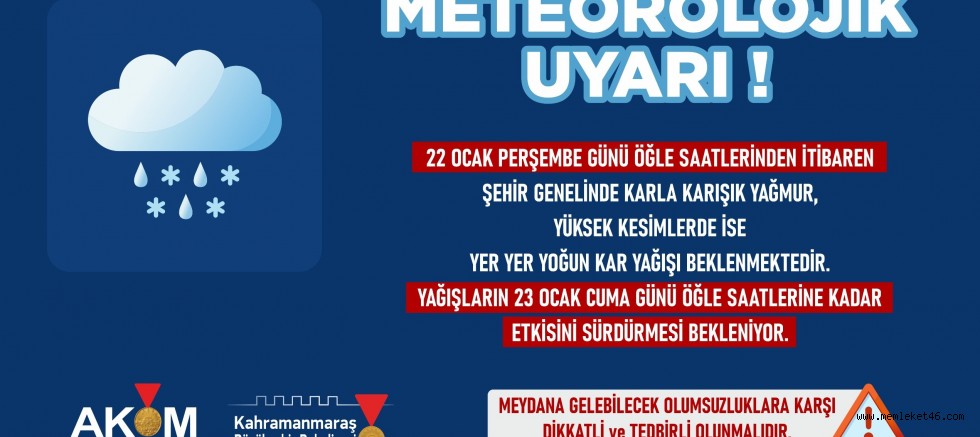 22 OCAK’TA KAHRAMANMARAŞ  GENELİNDE KAR YAĞIŞI BEKLENİYOR!