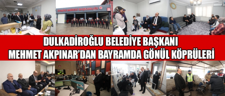 BAŞKAN AKPINAR’DAN AİLE ZİYARETLERİNDEN HASTANELERE, 112’DEN İTFAİYEYE YOĞUN PROGRAM