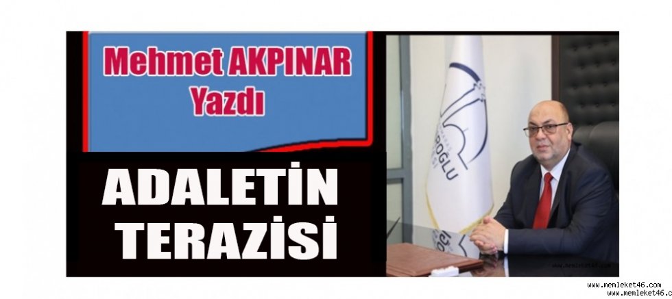 ADALETİN TERAZİSİ