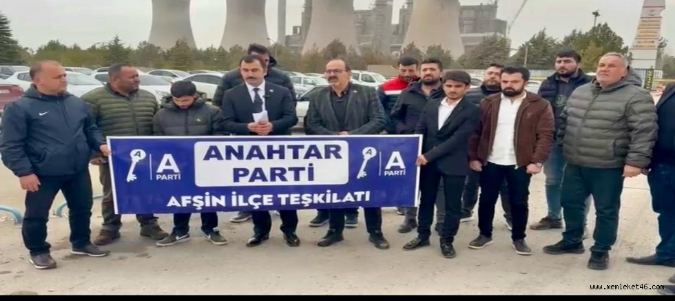 ANAHTAR PARTİ ELBİSTAN İLÇE BAŞKANI ÖZCAN’DAN TERMİK SANTRAL ÖNÜNDE SERT AÇIKLAMA