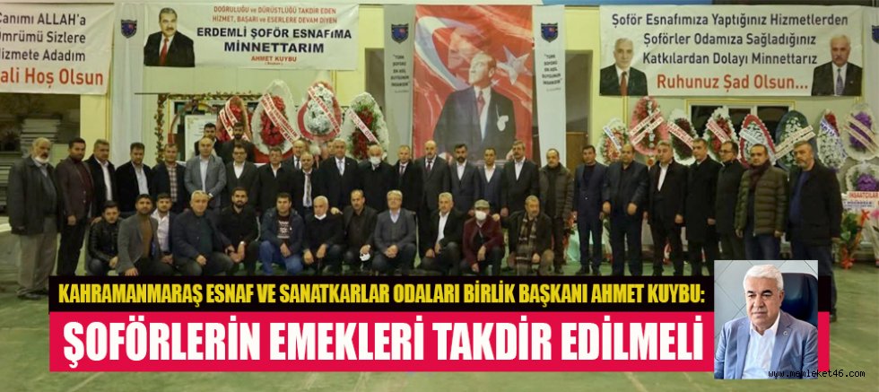 BAŞKAN AHMET KUYBU: ŞOFÖR ESNAFI, HİZMET SEKTÖRÜNÜN TEMEL DİREĞİ