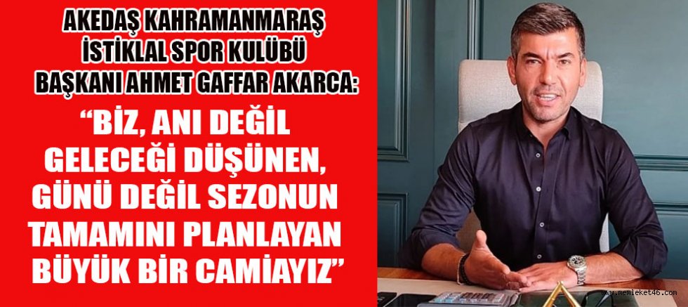BAŞKAN AKARCA, “ZİRVE YOLUNDA DURMAK YOK, MÜCADELEYE SONUNA KADAR DEVAM!”