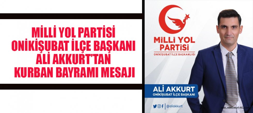 BAŞKAN AKKURT  BAYRAMLAR ÖZEL GÜNLERDİR