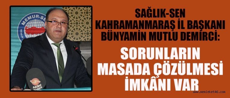 BAŞKAN DEMİRCİ: “BİZİM KAYBEDECEK İKİ YILIMIZ DAHA YOK!”