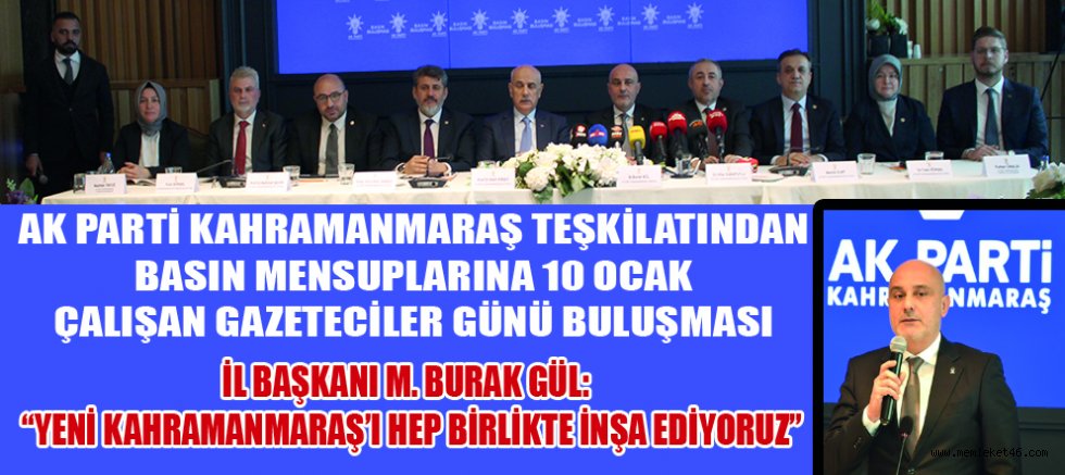 BAŞKAN GÜL: KAHRAMANMARAŞ’I DAHA MODERN BİR ŞEHİR HALİNE GETİRMEK İÇİN ÇALIŞIYORUZ