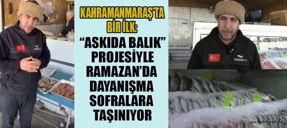 BAŞKAN İBRAHİM SARI’DAN GÖNÜLLERİ ISITAN HAMLE: ASKIDA BALIK UYGULAMASI BAŞLADI