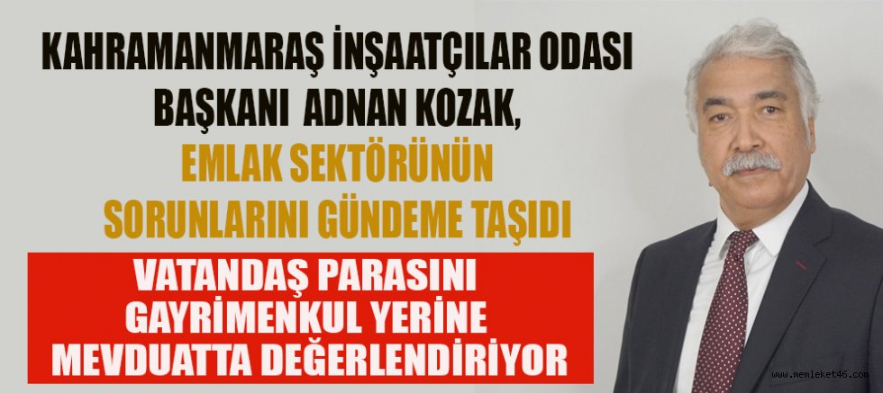 BAŞKAN KOZAK, KREDİ FAİZ ORANLARININ MAKUL RAKAMLARA DÜŞÜRÜLMESİ GEREK