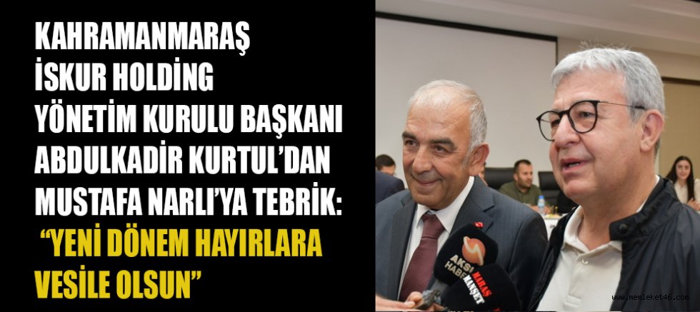 BAŞKAN  KURTUL: SANAYİMİZ VE İŞ DÜNYAMIZ İÇİN HAYIRLI OLSUN