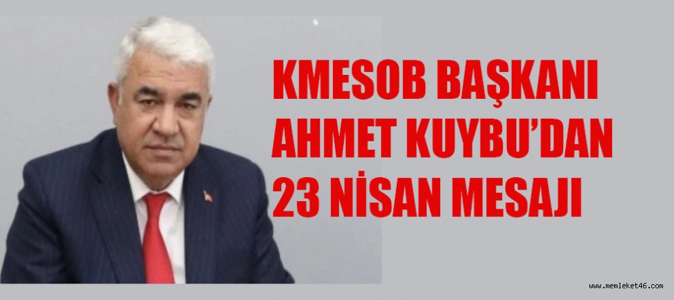 BAŞKAN KUYBU  “BU BAYRAM, TÜM DÜNYAYA ÖRNEK”