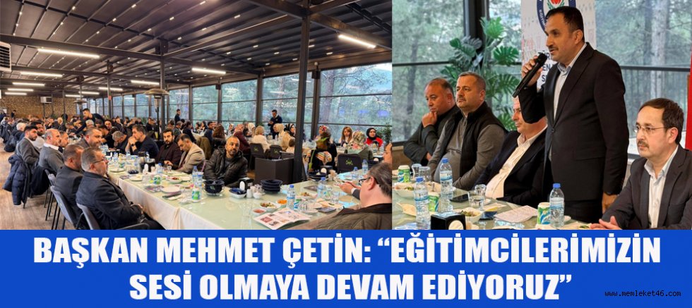 BAŞKAN MEHMET ÇETİN: BİRLİKTE DAHA GÜÇLÜYÜZ