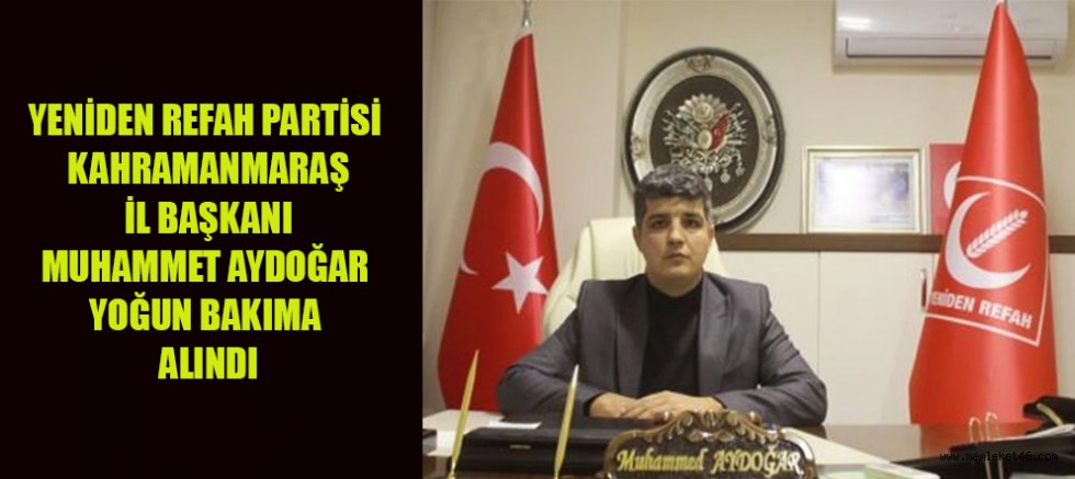 BAŞKAN MUHAMMET AYDOĞAR HASTANEYE KALDIRILDI