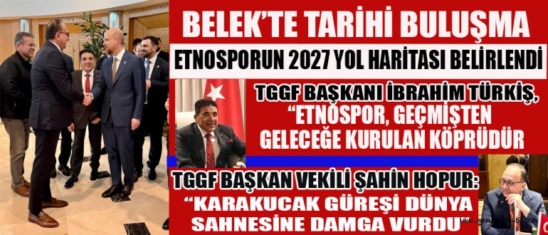 ETNOSPOR GELECEĞE EMİN ADIMLARLA İLERLİYOR