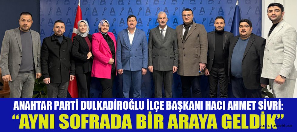 HACI AHMET SİVRİ: BİRLİK VE BERABERLİĞİMİZİ AYNI SOFRADA PEKİŞTİRDİK