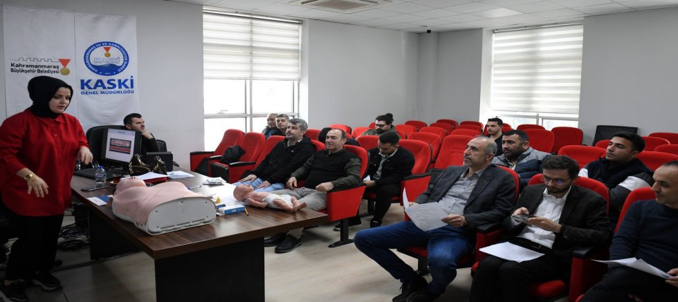 KAHRAMANMARAŞ BÜYÜKŞEHİR’DEN KASKİ PERSONELİNE HAYAT KURTARAN İLK YARDIM EĞİTİMİ