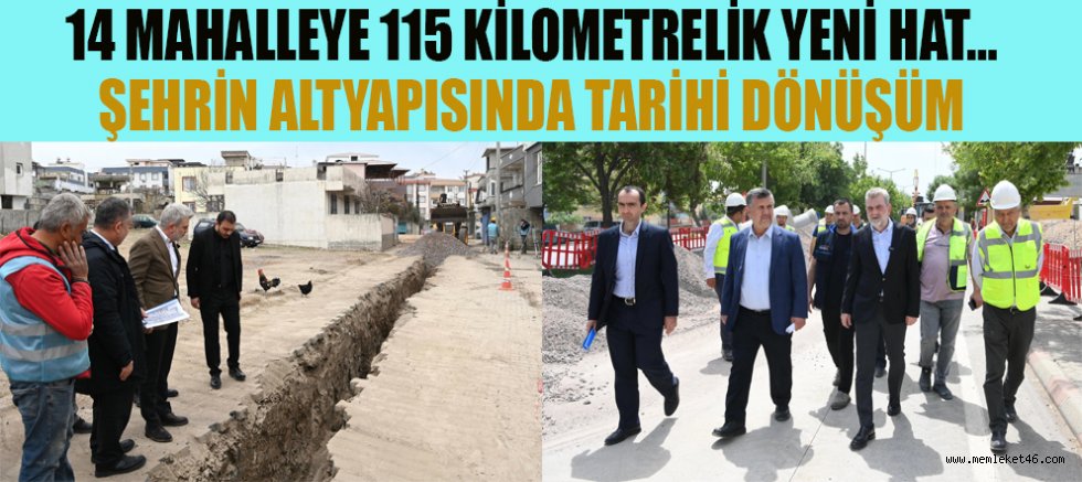 KAHRAMANMARAŞ’TA ALTYAPININ YÜZYILLIK DÖNÜŞÜMÜ