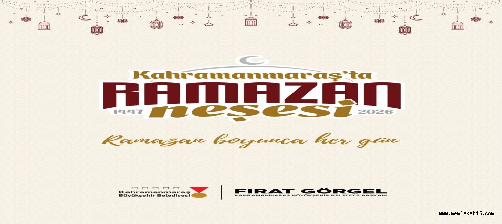 KAHRAMANMARAŞ’TA RAMAZAN AKŞAMLARI ETKİNLİKLERLE ŞENLENECEK