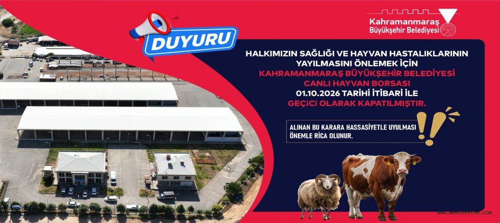  KAHRAMANMARAŞ’TA ŞAP HASTALIĞI ÖNLEMİ! CANLI HAYVAN BORSASI’NDA İŞLEMLER DURDU