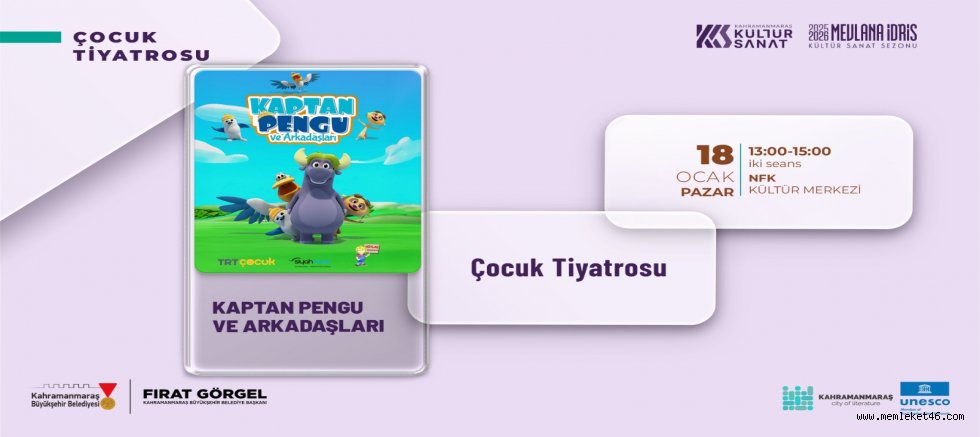KAPTAN PENGU VE ARKADAŞLARI, KAHRAMANMARAŞ’TA MİNİKLERLE BULUŞMAYA GELİYOR