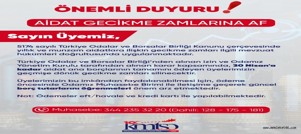 KMTSO’DAN AİDAT GECİKME ZAMLARINA AF