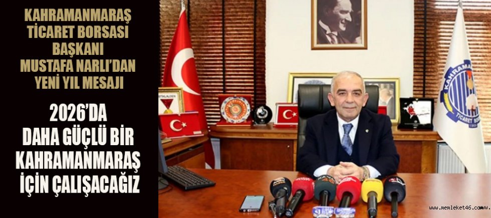 KTB BAŞKANI MUSTAFA NARLI:  İŞ DÜNYASININ GÜÇLENMESİ İÇİN ÇALIŞACAĞIZ