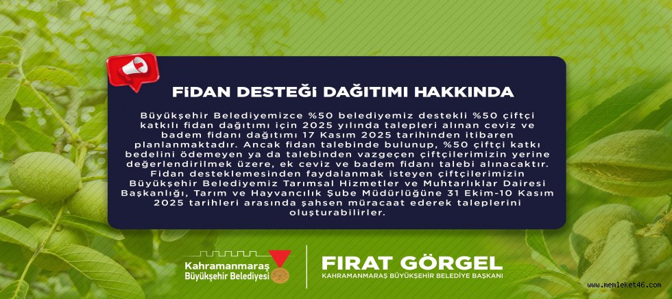YÜZDE 50 HİBELİ FİDAN DESTEĞİNDE EK BAŞVURULAR ALINMAYA BAŞLADI