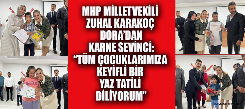 ZUHAL KARAKOÇ DORA: “EN ÖZEL ÇOCUKLARIMIZLA KARNE HEYECANI YAŞADIK”