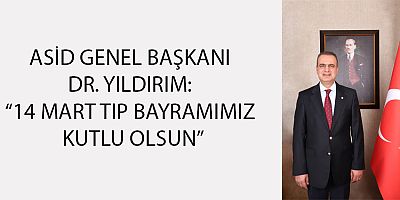14 MART TIP BAYRAMI MESAJI