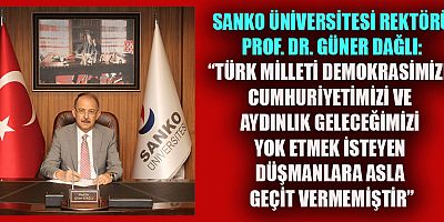 15 TEMMUZ DEMOKRASİ VE MİLLİ BİRLİK GÜNÜ MESAJI