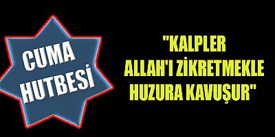 2 HAZİRAN CUMA HUTBESİ