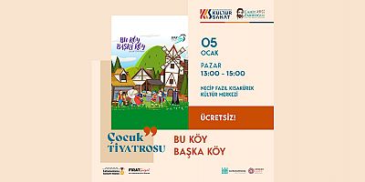 2025 KÜLTÜR SANAT SEZONU ÇOCUK TİYATROSUYLA BAŞLAYACAK