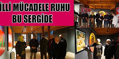 ‘22 GÜN 22 GECE KAHRAMANMARAŞ MİLLİ MÜCADELESİ’ RESİM SERGİSİ AÇILDI