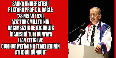 23 NİSAN ULUSAL EGEMENLİK VE ÇOCUK BAYRAMI MESAJI