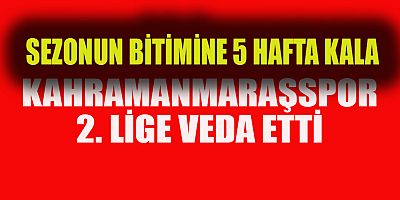 ADIYAMANSPOR: 2- KAHRAMANMARAŞSPOR:1
