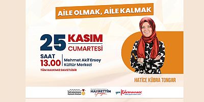 AİLE DANIŞMANI TONGAR, EBEVEYNLERE SESLENECEK