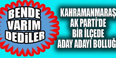 AK PARTİ’DE  ADAY ADAYI BOLLUĞU: TAM 23 İSİM VAR