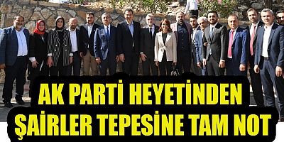 AK PARTİ HEYETİNDEN ŞAİRLER TEPESİNE TAM NOT