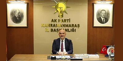 AK PARTİ KAHRAMANMARAŞ İL BAŞKANI GÜL’DEN 19 MAYIS MESAJI
