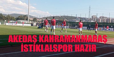 AKEDAŞ KAHRAMANMARAŞ İSTİKLALSPOR, TFF 2. LİG'DEKİ İLK MAÇINA ALİAĞA DEPLASMANINDA ÇIKIYOR!