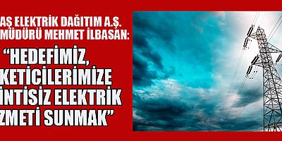 AKEDAŞ’TAN KAHRAMANMARAŞ VE ADIYAMAN’DA YATIRIM ATAĞI