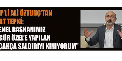ALİ ÖZTUNÇ: “GENEL BAŞKANIMIZ DARBELERE, LİNÇ GİRİŞİMLERİNE BOYUN EĞMEDİ”
