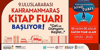 Kahramanmaraş Büyükşehir Belediyesi tarafından düzenlenecek 9. Uluslararası Kitap Fuarı