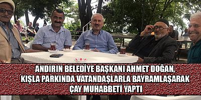 ANDIRIN DA BAYRAM ÇOK GÜZEL