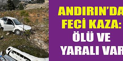 ANDIRIN’DA OTOMOBİL TAKLA ATTI