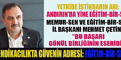 ANDIRIN’DA YETKİNİN ADI YİNE EĞİTİM-BİR-SEN OLDU