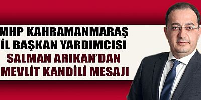 ARIKAN’DAN MEVLİT KANDİLİ MESAJI