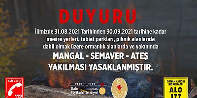 ATEŞ YAKMA YASAĞI DEVAM EDİYOR